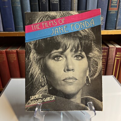 The Films of Jane Fonda by George Haddad-Garcia (1983, Trade Paperback)