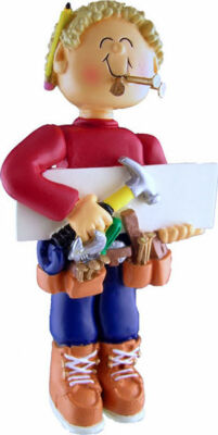 Carpenter, Builder, Construction Worker (blonde) Ornament *PERSONALIZED FREE*