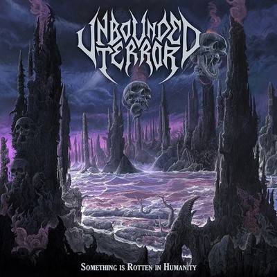 UNBOUNDED TERROR - something is rotten in humanity CD