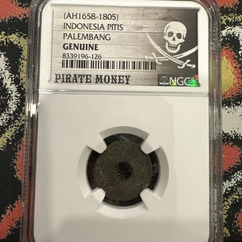 1658-1805 Indonesia Pitis PIRATE MONEY Palembang NGC Genuine