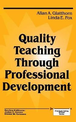 Quality Teaching Through Professional Development by Linda E. Fox (English) Hard