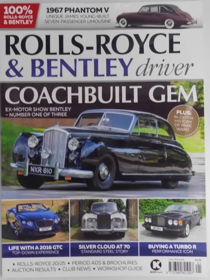 Rolls-Royce & Bentley Driver magazine Jan/Feb 2026 Ex-Motor Show Bentley #1 of 3