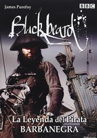 Blackbeard: La Leyenda Del Pirata Barbanegra