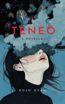 Kojo Gyan | Tene¿ | Taschenbuch | Englisch (2025) | A Novella | Kojo Gyan