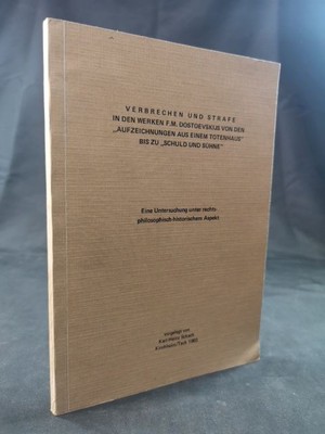 Crime and Punishment in the Works of F.M. Dostoevsky from the ''records au