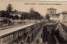 #ASCOLI PICENO: ENTRANCE TO THE CITY BY MAJOR BRIDGE