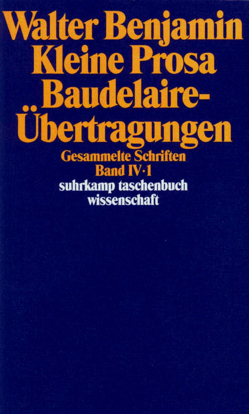 Gesammelte Schriften Iv. Kleine Prosa, Baudelaire-übertragungen. 2