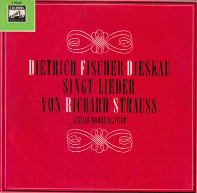 LP Richard Strauss - Dietrich Fischer-Dieskau , Gerald Moore Dietrich Fischer-D