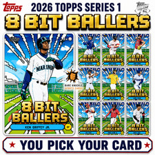2026 Topps Series 1 Celebration - 8-Bit Ballers - You Pick - Complete Your Set