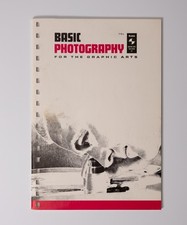Basic Photography for the Graphic Arts Kodak instructional pamphlet