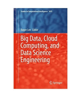 Big Data, Cloud Computing, and Data Science Engineering