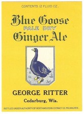 Vintage Blue Goose Pale Dry Ginger Ale Soda Label George Ritter Cedarburg, Wi.