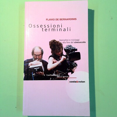OBSESSIONI TERMINALI DE BERNADINIS COSTA & NOLAN