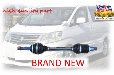 FITS TOYOTA ALPHARD MK1 2AZ 2.4 Passenger Near SIDE NEW DRIVESHAFT 02 To 08