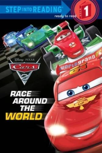 Race Around the World (Disney/Pixar Cars 2) (Step into Reading) - GOOD