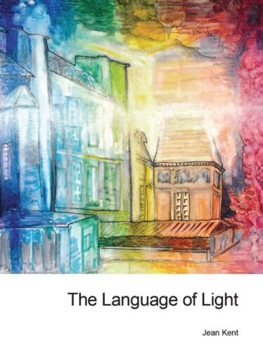 The Language of Light by Jean Kent * Australian Poetry + Chinese Translation - Photo 1 sur 2