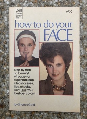 Vintage Dell Purse Book 3805 - How To Do Your Face by Sharon Gold