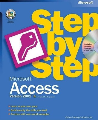 Step by Step Microsoft Access Version 2002