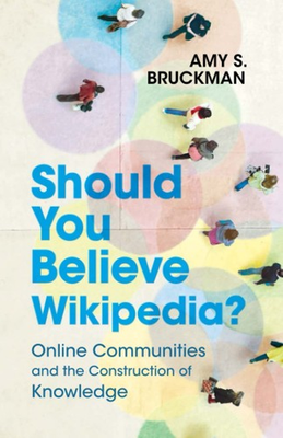 #ad Should You Believe Wikipedia? paperback Bruckman Amy S. $12.66