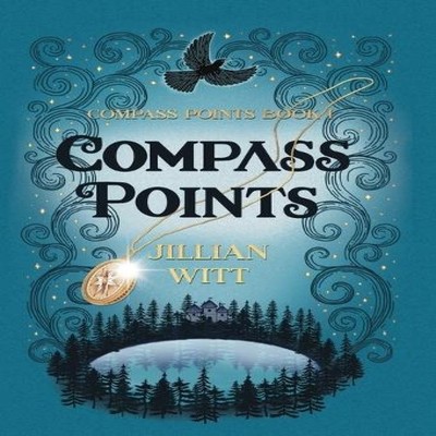 Compass Points by Jillian Witt Hardcover Myth and Magic Book Club