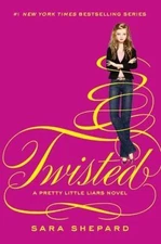 Twisted; Pretty Little Liars, Book 9 - 0062081012, hardcover, Sara Shepard