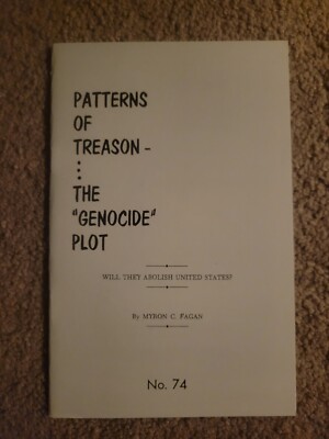 Patterns Of Treason - The ''Genocide'' Plot By Myron C.  Fagan Booklet New