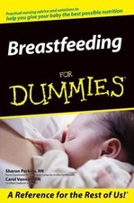 Breastfeeding For Dummies 9780764544811 by Sharon Perkins, Carol Vannais