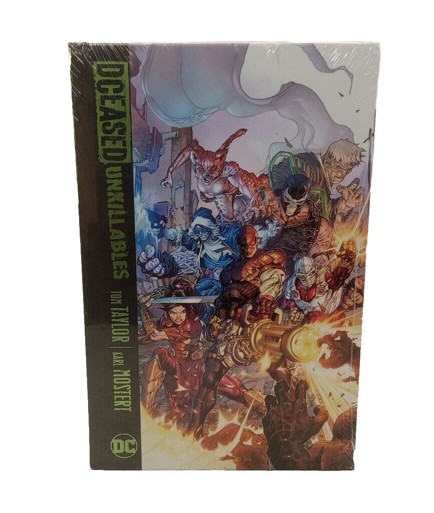 DCeased: The Unkillables by Tom Taylor And Karl Mostert Hardcover Book Sealed...