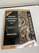 OConnors Texas Criminal Codes Plus 2025-2026
