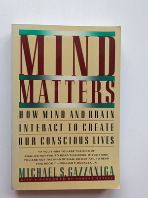 Mind Matters Michael Gazzaniga Hardcover 1988 Neuroscience Brain Psychology Book