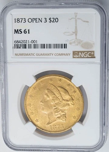 1873 $20 Gold Liberty Open 3 MS61 NGC 950761-1