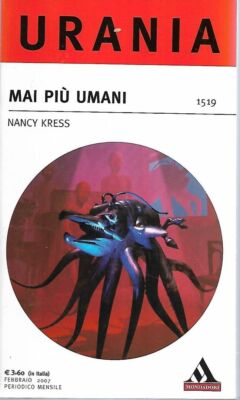 (Nancy Kress) Nie wieder Mensch 2007 Mondadori Urania 1519