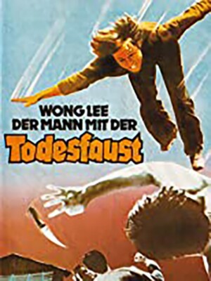 Wong Lee - Der Mann mit der Todesfaust -   - ORIGINAL A1 -Kinoplakat-Eastern