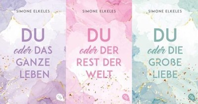 Du oder...Trilogie ( Du oder das ganze Leben - Du oder der Rest der Welt - Du od