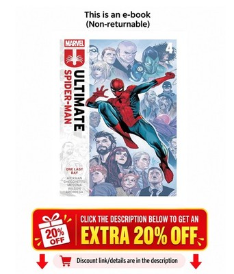 Ultimate Spider-Man By Jonathan Hickman Vol. 4: One Last Day Jonathan Hickman