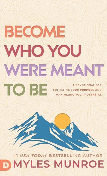 Become Who You Were Meant To Be | Myles Munroe | Buch | Englisch | 2024-image