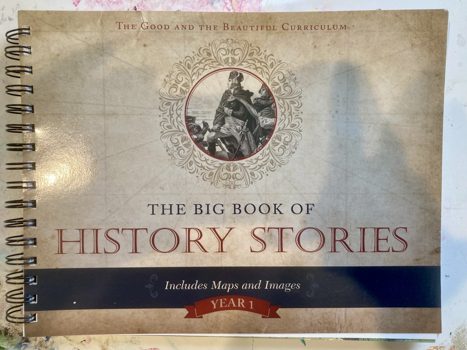 Good and the Beautiful BIG BOOK OF HISTORY STORIES Year 1 Homeschool