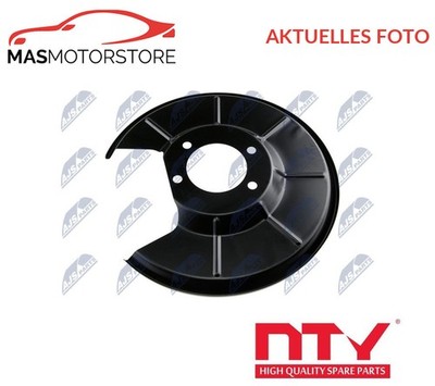 SPRITZBLECH BREMSSCHEIBE NTY HTO-FR-004 V NEU OE QUALITÄT