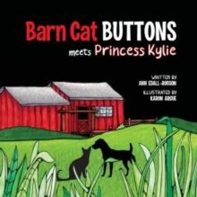 Barn Cat Buttons Meets Princess Kylie Edall-Robson Ann Paperback