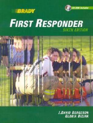 First Responder (6th Edition) - Paperback By Bergeron, J David - VERY GOOD