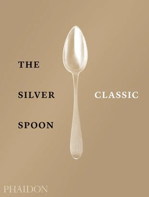 The Silver Spoon Classic | The Silver Spoon Kitchen | Englisch | Buch | 380 S.