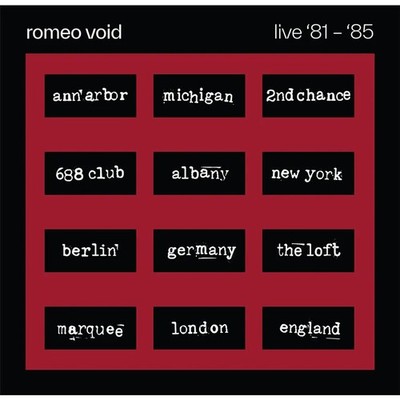 Romeo Void - The Best Of Romeo Void Live '81-'85 Rec (Vinyl 2LP - EU - Original)