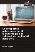 Sharif Alaydi | La Prospettiva Palestinese Per Il Monitoraggio E La...