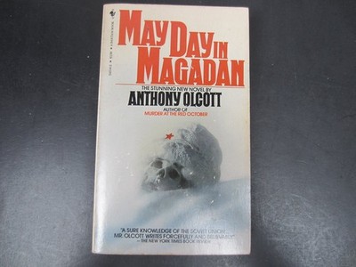 May Day in Magadan Anthony Olcott 1984 Paperback Soviet Spy Thriller Bantam PB