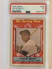 1959 Topps #563 The Sporting News Willie Mays All Star Selection PSA 1 Giants