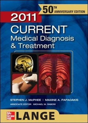 CURRENT Medical Diagnosis and Treatment 2011 Paperback