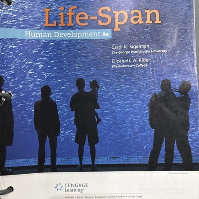 Life-Span Human Development, Loose-Leaf Version 9E by Sigelman, Carol K.|Rider,