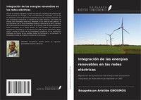 BougnéSsan Aristide Gnoumou | IntegracióN De Las EnergíAs Renovables En Las...