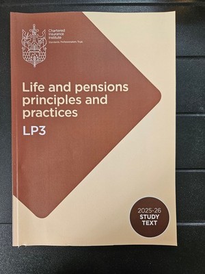 LP3 - Life and pensions principles and practices - 2025-2026 Study Text