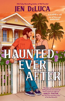 Haunted Ever After Jen Deluca